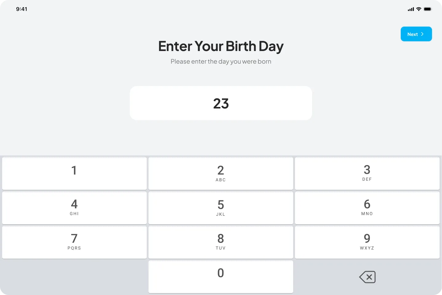 Step 2: Enter your birth day using the numeric keypad