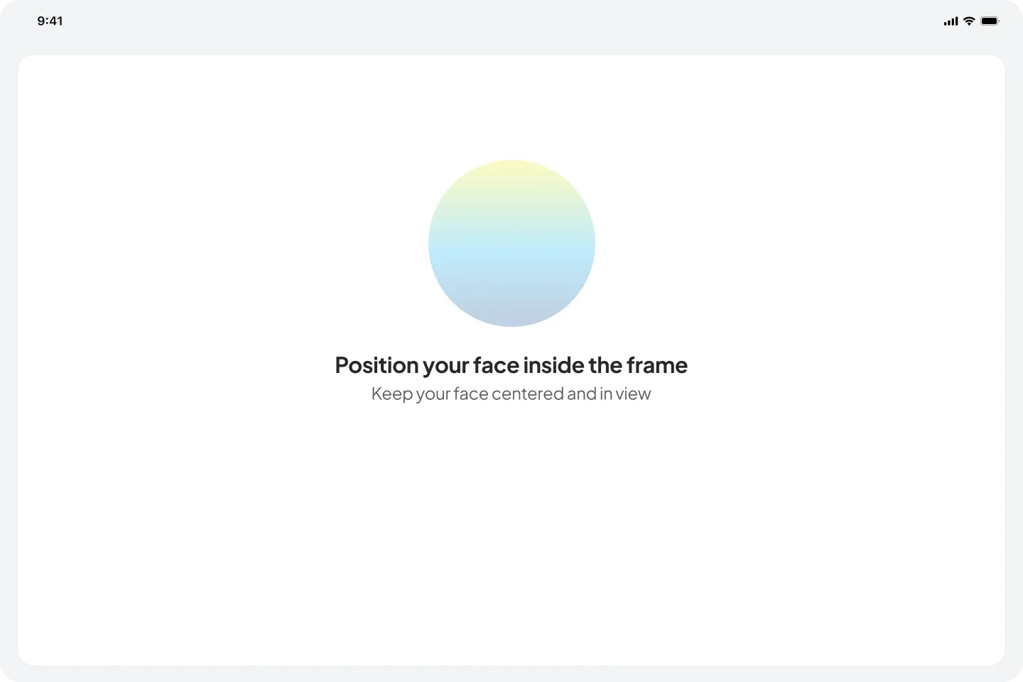 Step 7: Position your face inside the circle for the verification photo