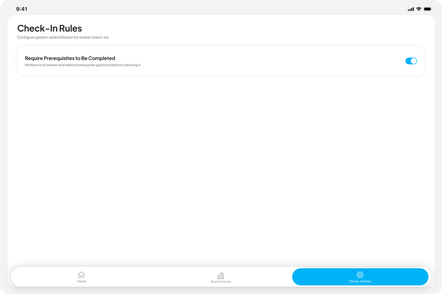 Check-In Rules screen with Require Prerequisites to Be Completed toggle enabled