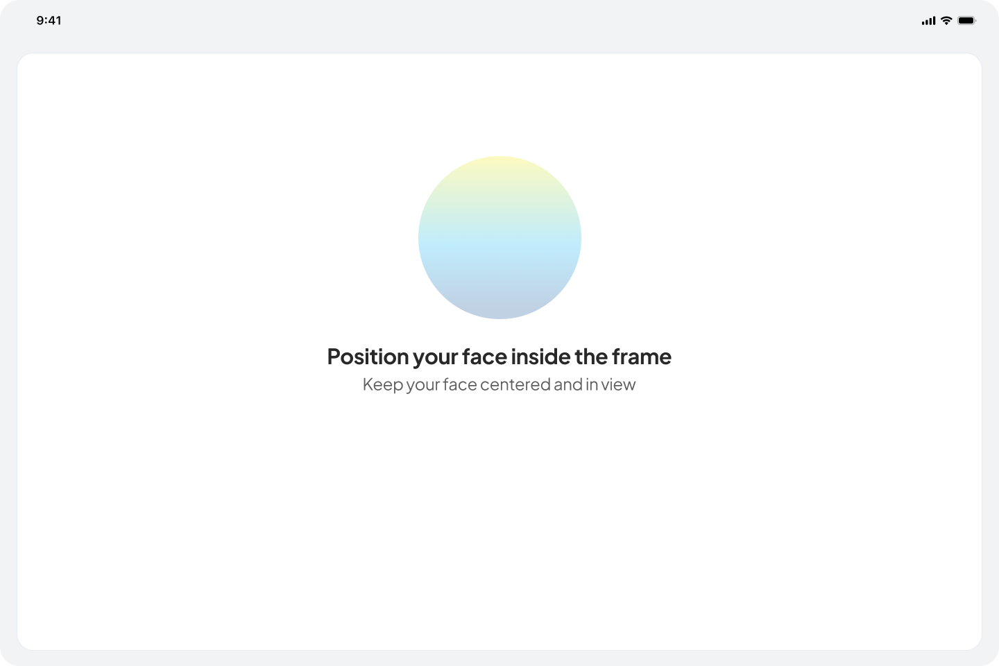 Face verification screen prompting worker to position face inside the frame